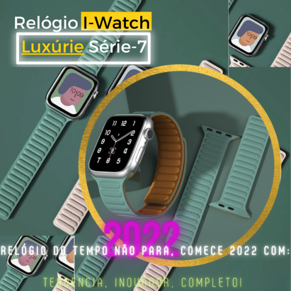 Relógio Pulseira Magnética - I-Watch Luxúre Série 7 - 100% Relógio Inteligente para homens e mulheres - tamanho: (38mm, 40mm, 41MM - 42mm, 44mm, 45mm) - Image 27